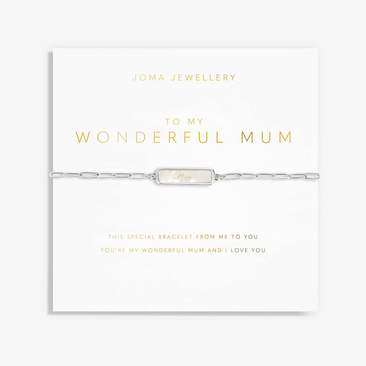 JJ Moments Bracelet - To My Wonderful Mum