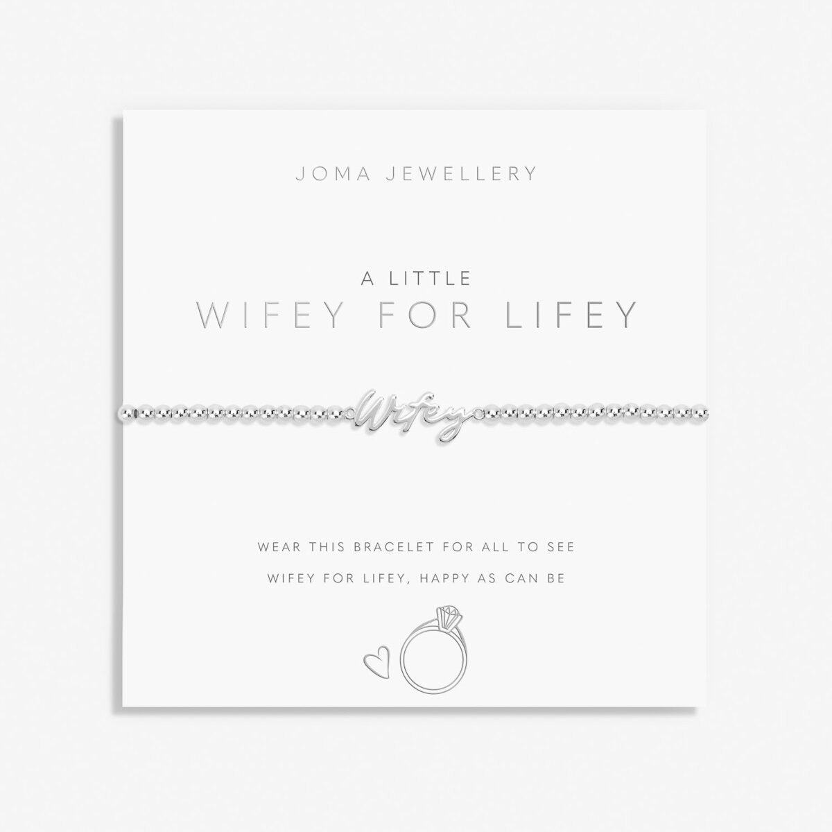 JJ A Little Bracelet - Wifey For Lifey
