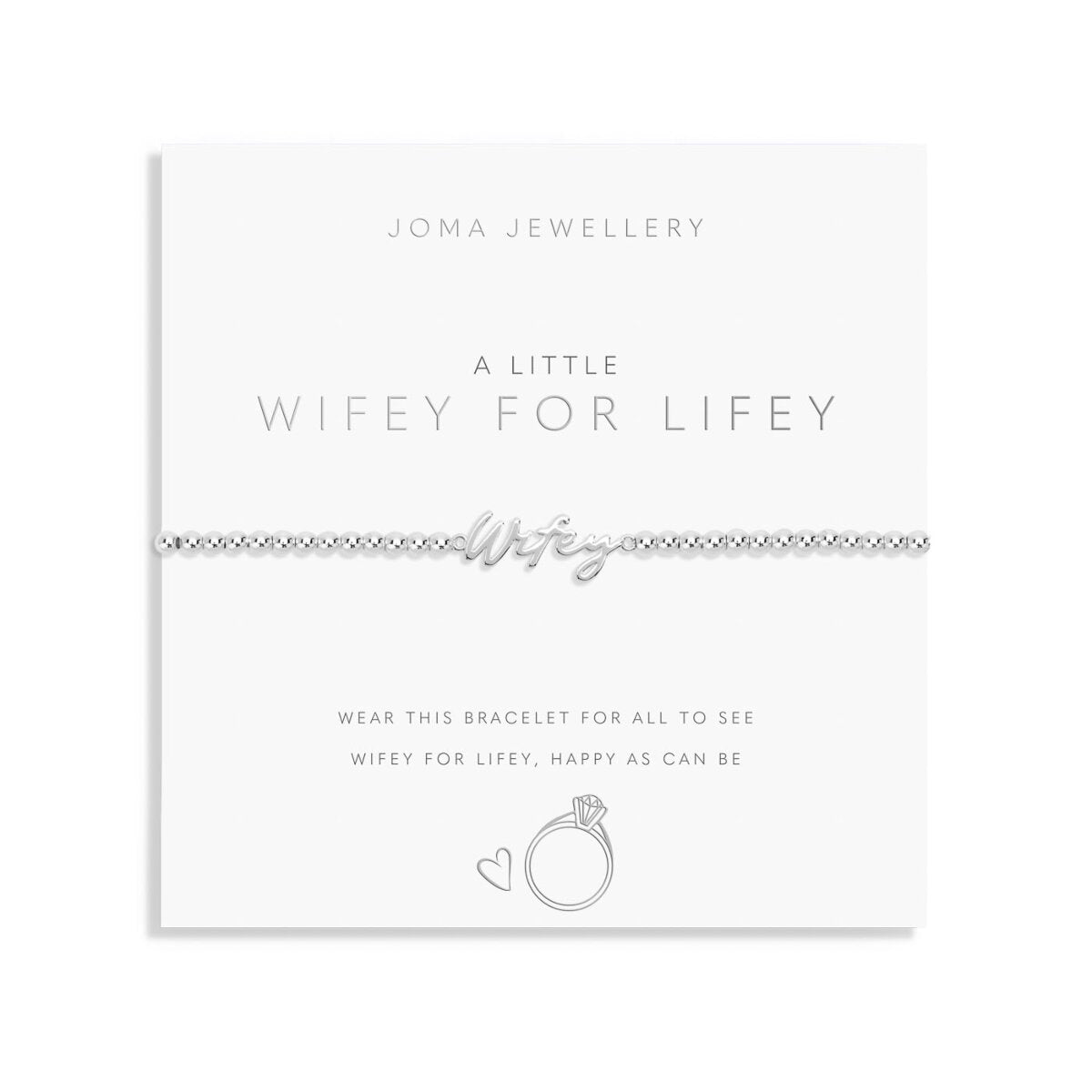 JJ A Little Bracelet - Wifey For Lifey