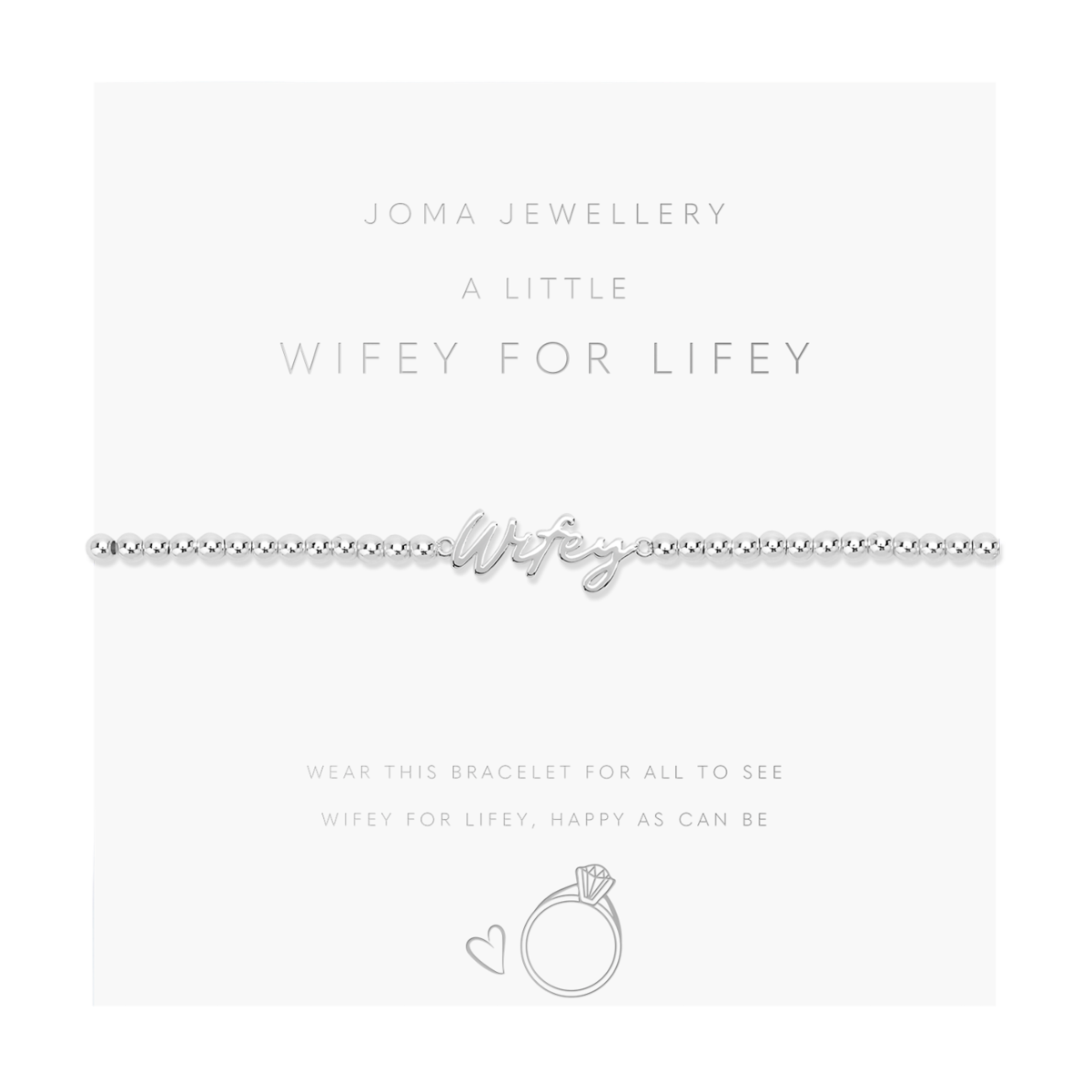 JJ A Little Bracelet - Wifey For Lifey