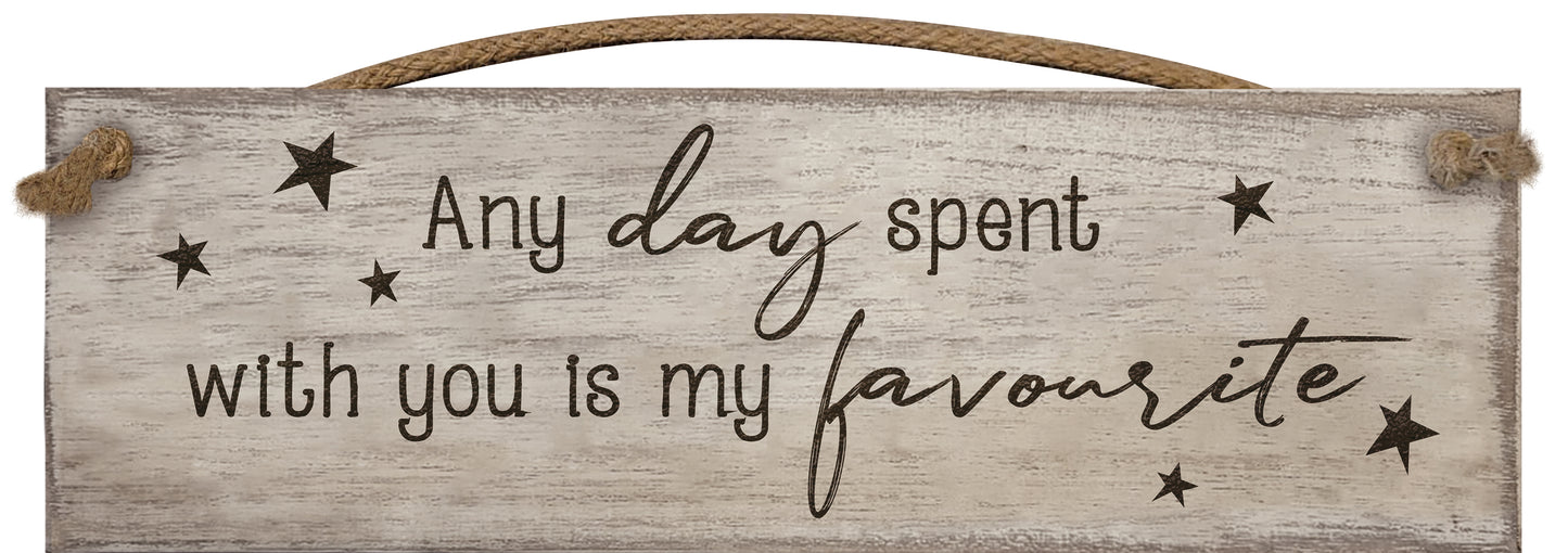 SG Any day spent with you