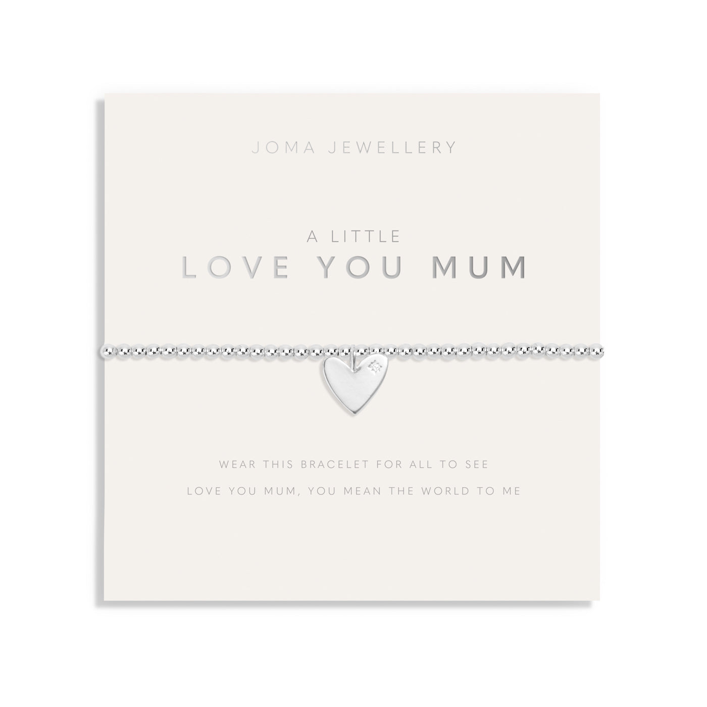JJ A Little Bracelet - Love You Mum