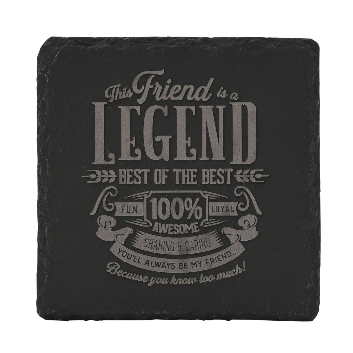 WDP Legend Slate Coaster Friend