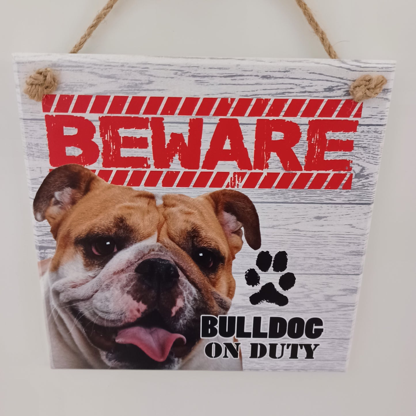 Beware Dog Plaque - Bulldog