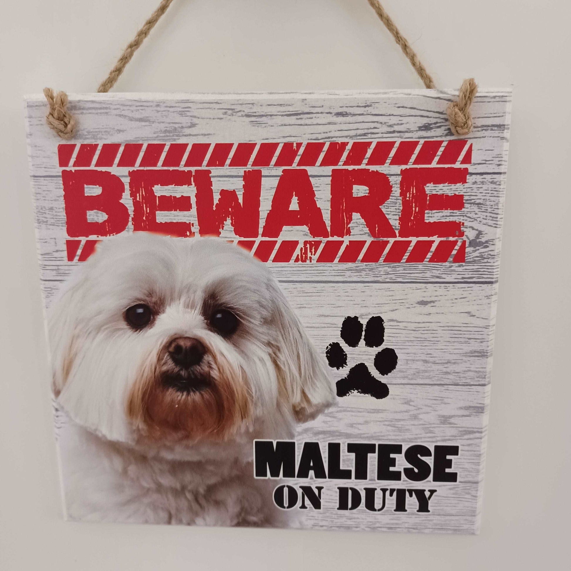 Beware Dog Plaque - Maltese