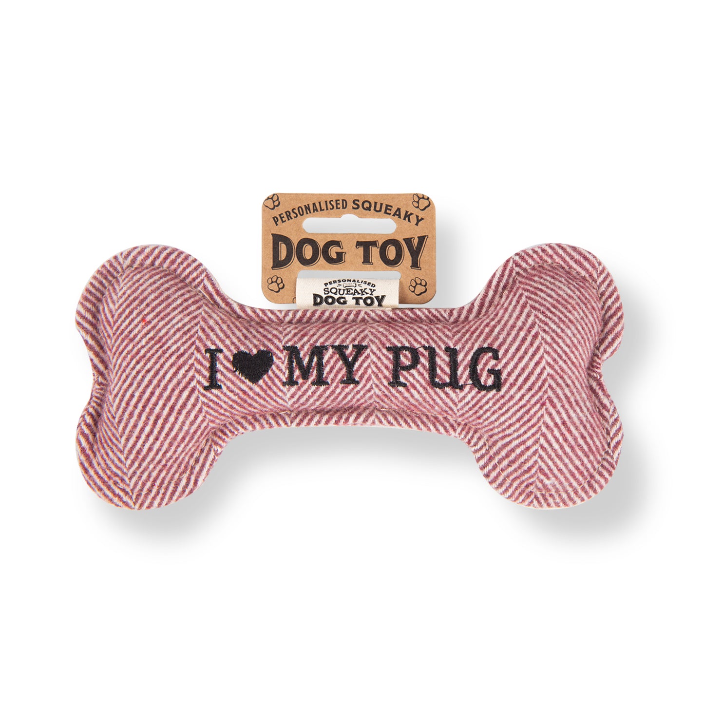 Squeaky Bone Dog Toy - I Love My Pug