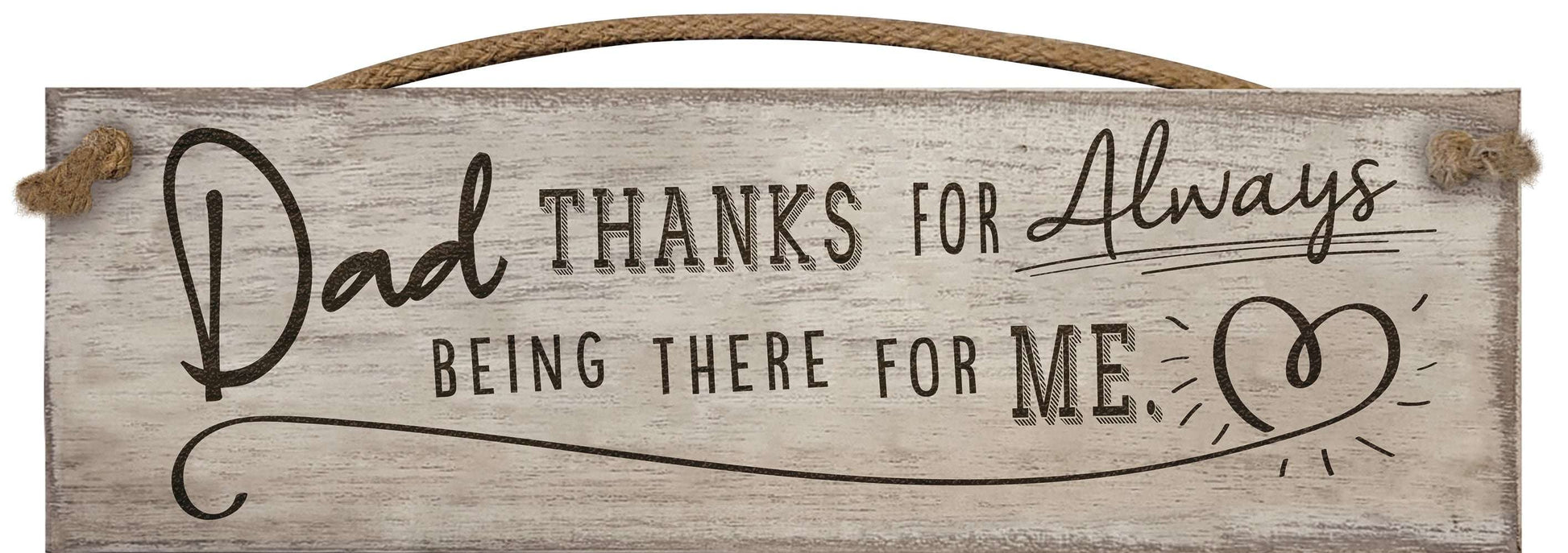 SG Dad, thanks for always being there