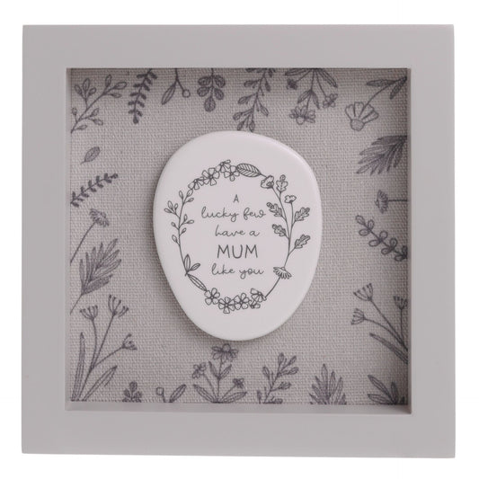 WDP Plaque 15x15cm Lucky To Have A Mum