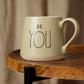 WDP Serenity Mug - Be You