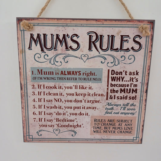 Vintage Plaque - Mum's Rules